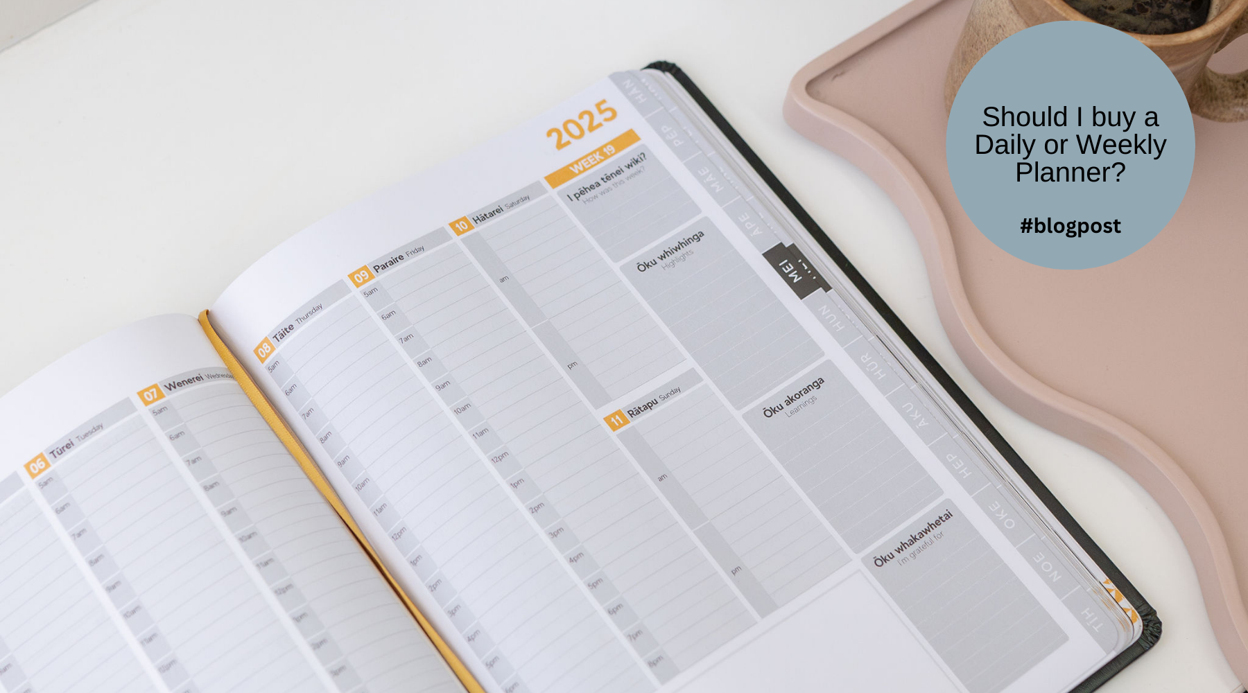 Rātaka or Mahere ā Wiki- Daily or Weekly Planner?