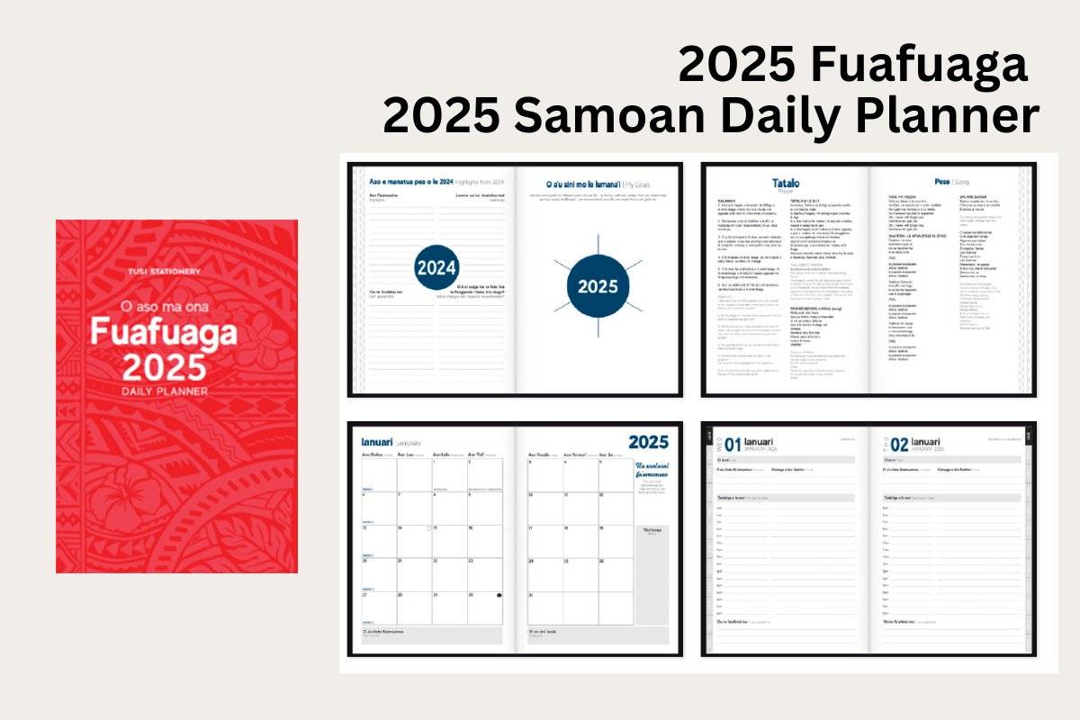 2025 Fuafuaga | Bilingual Samoan English Daily Planner (B5 Size) - Tuhi Stationery Ltd